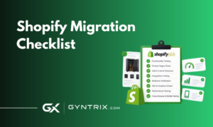 Shopify Migration Checklist